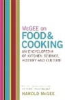 Harold Mcgee, McGee Harold - McGee on Food and Cooking