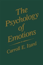 Carroll E Izard, Carroll E. Izard - The Psychology of Emotions