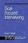 Frank Maple, Frank F. Maple - Goal Focused Interviewing