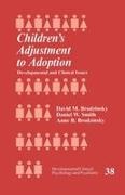 Anne Brodzinsky, Anne B. Brodzinsky, David Brodzinsky, David M. Brodzinsky, David M. Smith Brodzinsky, … - Children''s Adjustment to Adoption Developmental and Clinical Issues