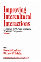 Richard W. Cushner Brislin, Kenneth Brislin Cushner, Richard W. Brislin, Kenneth Cushner - Improving Intercultural Interactions