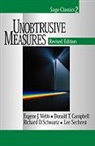 Donald T Campbell, Donald T. Campbell, Richard D. Schwartz, Lee Sechrest, Richard D Swartz, Richard D. Swartz... - Unobtrusive Measures