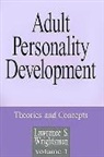 Lawrence S Wrightsman, Lawrence S. Wrightsman, Lawrence S. S. Wrightsman - Adult Personality Development