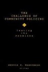 Dennis P. Rosenbaum, Dennis P Rosenbaum, Dennis P. Rosenbaum, Rosenbaum Dennis P. - Challenge of Community Policing