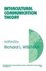 Wiseman, Richard L. Wiseman, Richard L. Wiseman, Richard L. L. Wiseman, Wiseman Richard L. - Intercultural Communication Theory