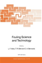 Carlos A Bernardo, Carlos Bernardo, Carlos A. Bernardo, T.  R. Bott, T. R. Bott, T. Reg. Bott... - Fouling Science and Technology