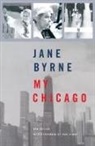 Jane Byrne, Jane/ Simon Byrne - My Chicago