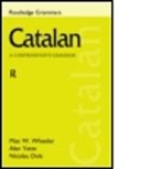 Nicolau Dols, Nicolau Dols Salas, Max Wheeler, Max Etc. Yates Wheeler, Max W. Wheeler, Max Yates Wheeler... - Catalan: A Comprehensive Grammar