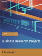 A. D. Jankowicz, A. D. (Luton Business School) Jankowicz, Devi Jankowicz - Business Research Projects