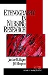 Janice M. Roper, Janice M. Shapira Roper, Roper Janice M., Jill Shapira, Shapira Jill - Ethnography in Nursing Research