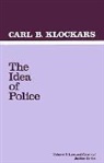 Carl B. Klockars, Klockars Carl B. - Idea of Police