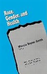 Marcia Bayne-Smith, Marcia Bayne-Smith - Race, Gender and Health