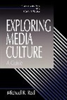 Michael Real, Michael R Real, Michael R. Real - Exploring Media Culture