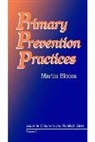 Martin Bloom, Martin Bollm - Primary Prevention Practices