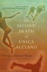 Ernesto Mestre-Reed - The Second Death of Unica Aveyano