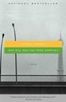 Lorrie Moore - Who Will Run the Frog Hospital