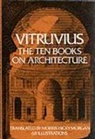 Battista Alberti Leon, Vitruvius, Vitruvius Vitruvius, Herbert Langford Warren - The Ten Books on Architecture