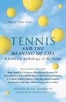Jay Jennings - Tennis and the Meaning of Life