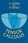 Schild, A. Schild, J. L. Synge, John L. Synge, John L. Schild Synge, L. Synge - Tensor Calculus