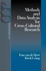 Fons J R van de Vijver, Fons J. R. van de Vijver, Fons van de Vijver, Karey Leung, Kwok Leung, Kwork Leung... - Methods and Data Analysis for Cross-cultural Research