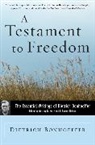 Dietrich Bonhoeffer, Geffrey B. Kelly, F. Burton Nelson - A Testament to Freedom