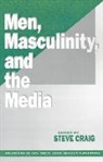 Steve Craig, CRAIG STEVE, Steve Craig - Men, Masculinity and the Media