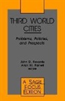 John Kasarda, John D Kasarda, John D. Kasarda, John D. Parnell Kasarda, John Parnell Kasarda, Allan M Parnell... - Third World Cities