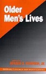 Edward H. Thompson, Edward H Thompson, Edward H. Thompson - Older Men''s Lives