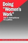 Christine Williams, Christine L. Williams, Christine Williams, Christine L Williams, Christine L. Williams - Doing 'Women''s Work'