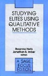 Rosanna Imber Hertz, Rosanna Hertz, Jonathan Imber, Jonathan B Imber, Jonathan B. Imber - Studying Elites Using Qualitative Methods
