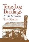 Terry G. Jordan - Texas Log Buildings