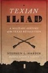 Stephen L. Hardin, Gary S. Zaboly - Texian Iliad