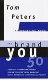 Thomas J. Peters, Tom Peters - The Brand You 50