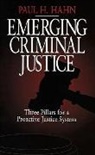 Paul Hahn, Paul H Hahn, Paul H. Hahn, O J Keller, O. J. Keller - Emerging Criminal Justice