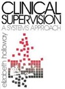 Elizabeth Holloway, Elizabeth L. Holloway, HOLLOWAY ELIZABETH L, Elizabeth L. Holloway - Clinical Supervision