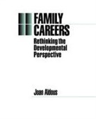 Joan Aldous, Aldous Joan - Family Careers