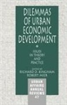 Richard D. Bingham, Richard D. Mier Bingham, Richard D Bingham, Richard D. Bingham, Robert Mier - Dilemmas of Urban Economic Development