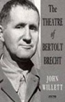 John Willett - Theatre of Bertolt Brecht