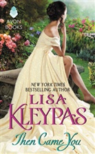 Lisa Kleypas, Kleypas Lisa - Then Came You