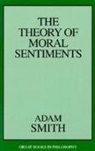 Adam Smith, Robert M. Baird, Stuart E. Rosenbaum - Theory of moral sentiments -the-