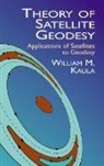 William M. Kaula - Theory of Satellite Geodesy