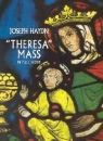 Joseph Haydn, Opera and Choral Scores - 'Theresa' Mass in Full Score