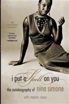 Stephen Cleary, Nina Simone, Simone Nina - I Put a Spell on You