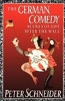 Peter Schneider - The German Comedy