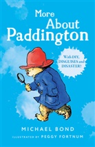 Michael Bond, R. W. Alley, Peggy Fortnum, Fortnum Peggy - More About Paddington