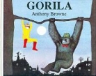 Anthony Brown, A. Browne, Anthony Browne - Gorila
