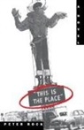 Peter Rock - This Is the Place