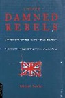 Michael Pearfon, Michael Pearson, Pearson Michael - Those Damned Rebels