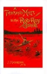 John Macgregor - A Thousand Miles in the Rob Roy Canoe: On the Rivers and Lakes of Europe