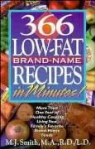 M. J. Smith, M.j. Smith - 366 Brand-Name Recipes in Minutes